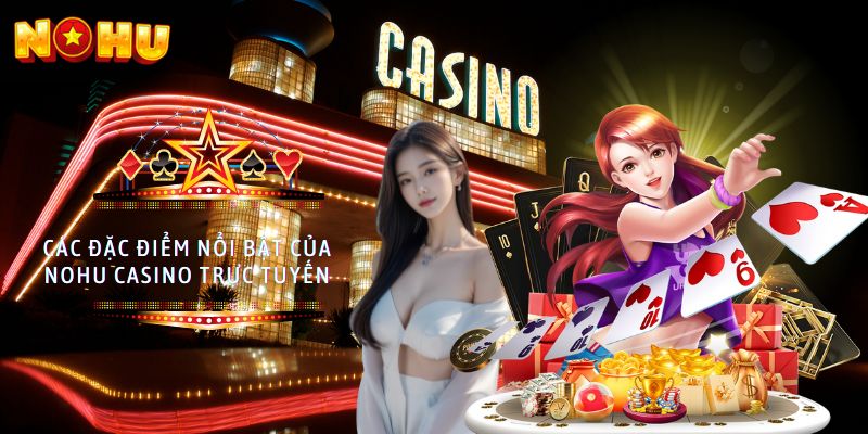 nohu casino trực tuyến
