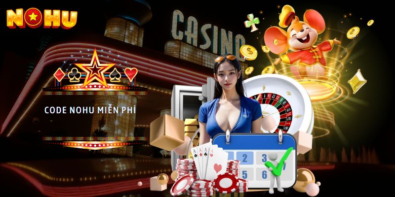 code nohu miễn phí