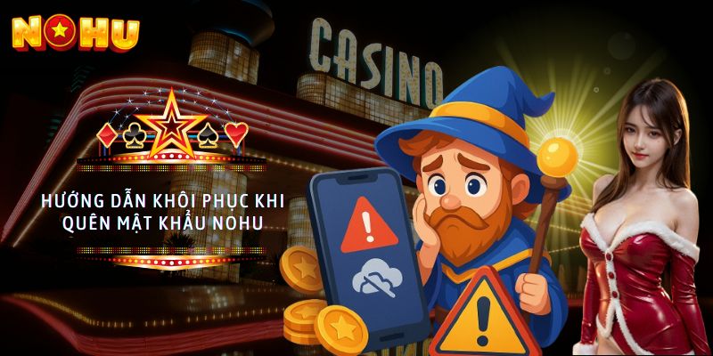 quên mật khẩu NoHu