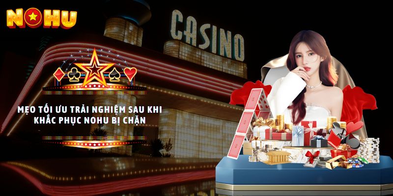NoHu bị chặn phải làm sao